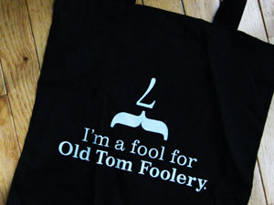 old-tom-foolery2
