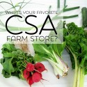 Favorite CSA Farm Store?